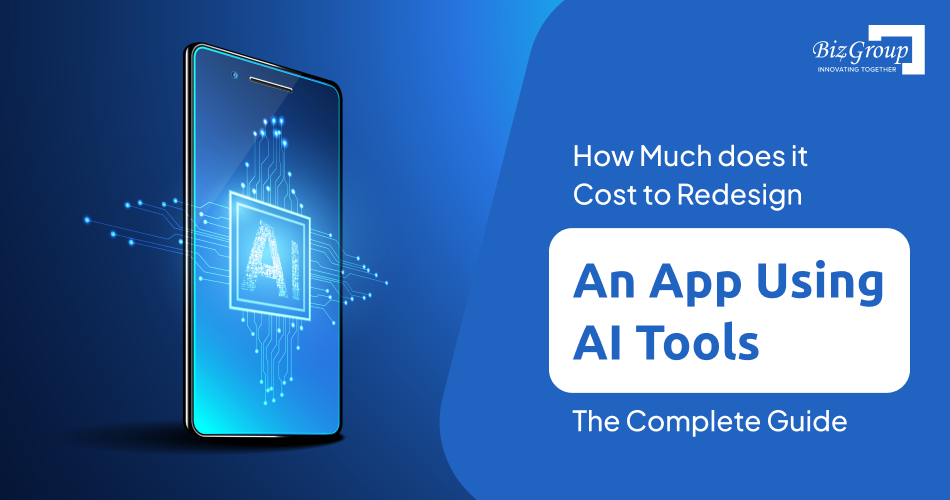 how-much-does-it-cost to-redesign-an-app-using-ai-tools